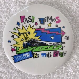 Vintage Mopar Xpress Lube Fast Times At Mile High Pin Back Button Badge